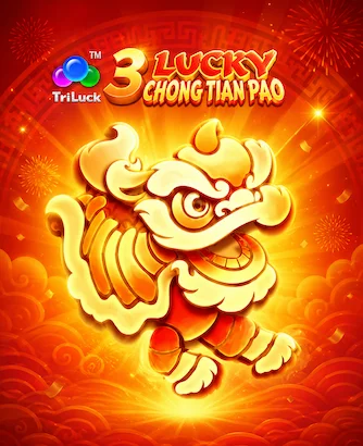 3 Lucky Chong Tian Pao Thumbnail