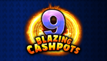 9 Blazing Cashpots Slot Review