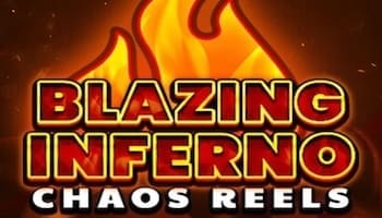 Blazing Inferno Chaos Reels Slot