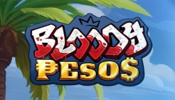Bloody Pesos Slot