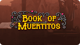 Book of Muertitos Demo