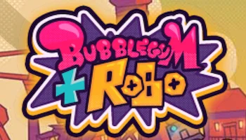 Bubblegum And Robo Slot