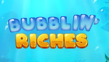 Bubblin Riches Slot