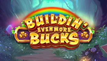 Buildin Even More Bucks Slot