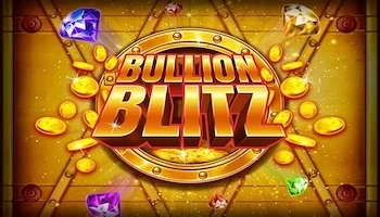 Bullion Blitz Slot