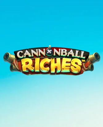 Cannonball Riches Slot