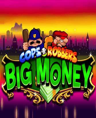 Cops N Robbers Big Money Online Slot