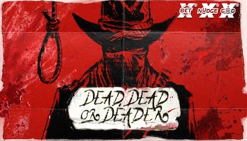 Dead Dead Or Deader Slot