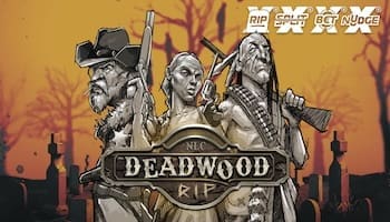 Deadwood Rip Slot