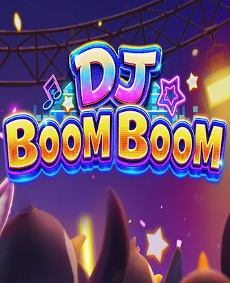 Dj Boom Boom Slot
