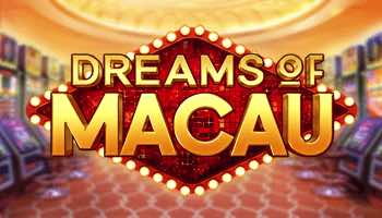 Dreams of Macau Slot Pg Soft