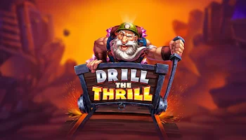 Drill The Thrill Slot