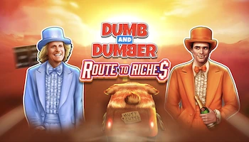 Dumb And Dumber Route To Riches Slot
