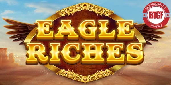 Eagle Riches Slot Free Play