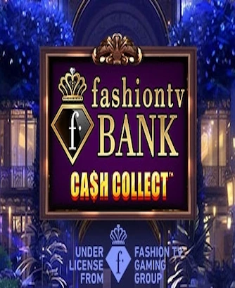 Fashiontv Bank Cash Collect Slot