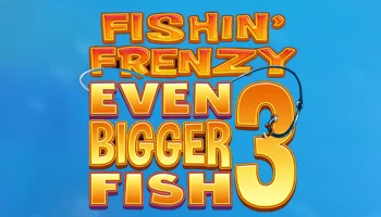 Fishin Frenzy Even Bigger Fish 3 Slot