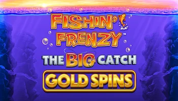 Fishin Frenzy The Big Catch Gold Spins Slot