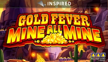 Gold Fever Mine All Mine Slot