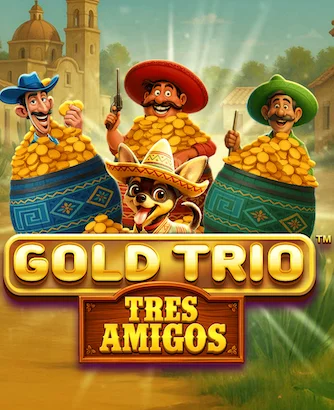 Gold Trio Tres Amigos Thumbnail
