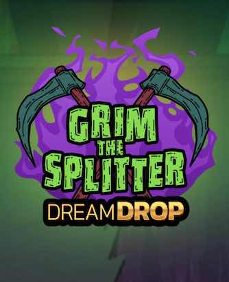 Grim the Splitter Dream Drop Online Slot