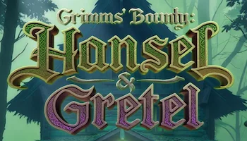 Grimms Bounty Hansel And Gretel Slot