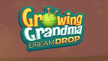 Growing Grandma Dream Drop Slot