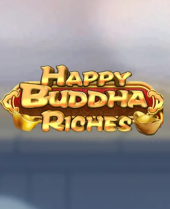 Happy Buddha Riches Thumbnail