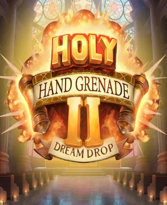 Holy Hand Grenade 2 Slot