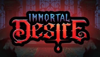 Immortal Desire Slot