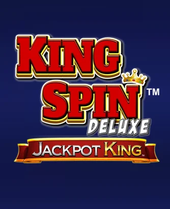 Tragamonedas King Spin Deluxe Jackpot King