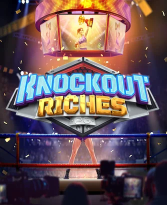Knockout Riches Slot