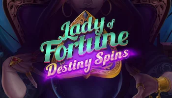 Lady Of Fortune Destiny Spins Slot