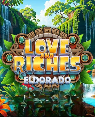 Love And Riches Eldorado Slot