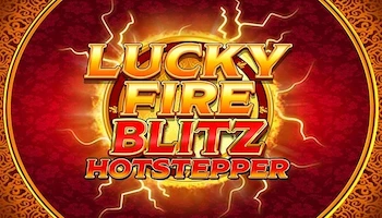 Lucky Fire Blitz Hotstepper Slot