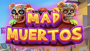 Mad Muertos Slot