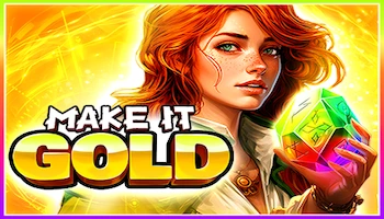 Make It Gold Slot