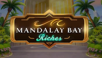 Mandalay Bay Riches Slot