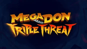 Megadon Triple Threat Slot