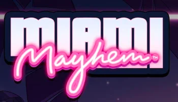 Miami Mayhem Slot