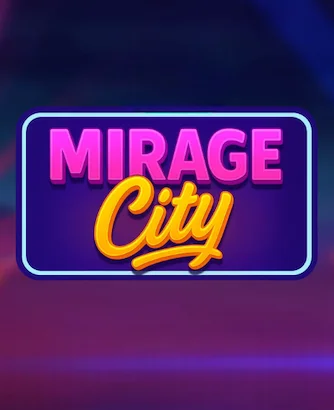 Mirage City Slot