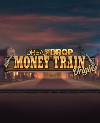 Money Train Origins Dream Drop Online Slot