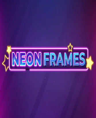 Neon Frames Slot