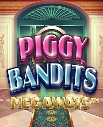 Piggy Bandits Megaways Slot
