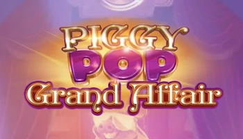 Piggy Pop Grand Affair Slot