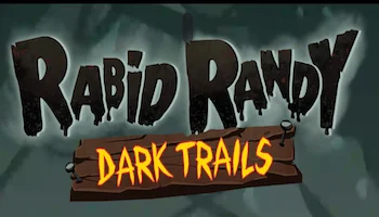Rabid Randy Dark Trails Slot