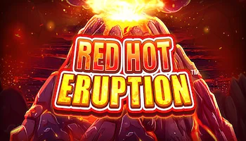 Red Hot Eruption Slot