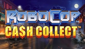 Robocop Cash Collect Slot