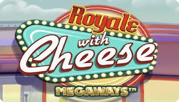 Royale with Cheese Megaways Demo