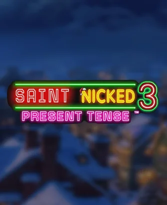 Saint Nicked 3 Present Tense Slot