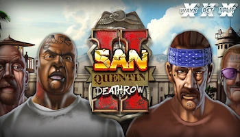 San Quentin 2 Slot